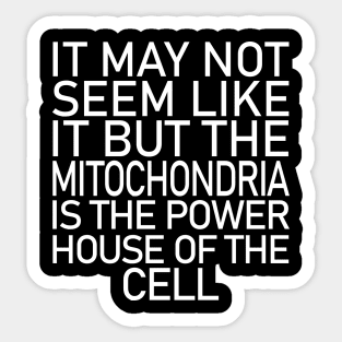 MITOCHONDRIA FUNNY Sticker